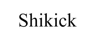 SHIKICK