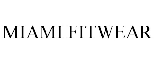 MIAMI FITWEAR