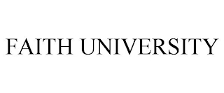 FAITH UNIVERSITY