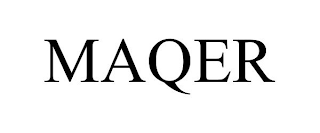 MAQER