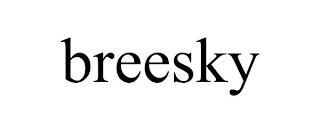 BREESKY