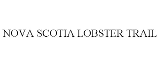 NOVA SCOTIA LOBSTER TRAIL