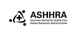 ASHHRA AMERICAN SOCIETY FOR HEALTH CARE HUMAN RESOURCES ADMINISTRATION