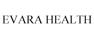 EVARA HEALTH