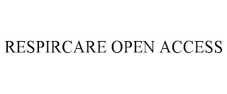 RESPIRCARE OPEN ACCESS