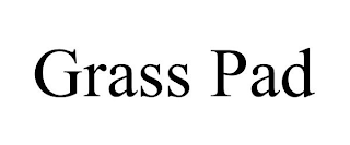 GRASS PAD