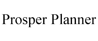 PROSPER PLANNER