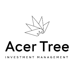 ACER TREE INVESTMENT MANAGEMENT