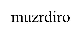 MUZRDIRO