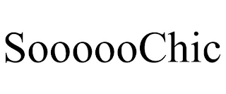 SOOOOOCHIC