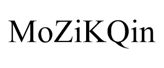 MOZIKQIN