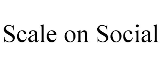 SCALE ON SOCIAL