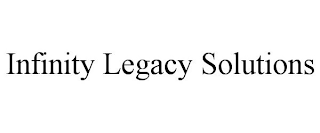 INFINITY LEGACY SOLUTIONS