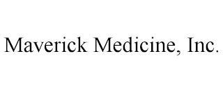 MAVERICK MEDICINE, INC.