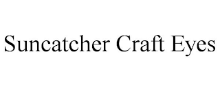 SUNCATCHER CRAFT EYES