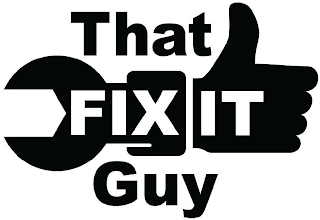 THAT FIX IT GUY