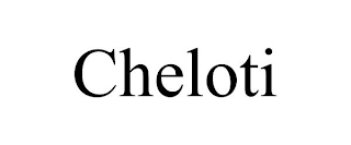 CHELOTI