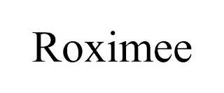 ROXIMEE