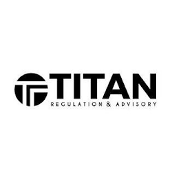 TITAN REGULATION & ADVISORY