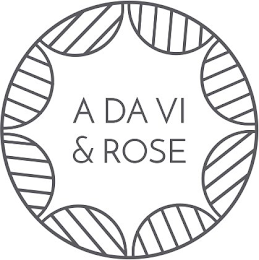 A DA VI & ROSE