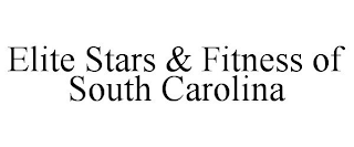 ELITE STARS & FITNESS OF SOUTH CAROLINA