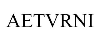 AETVRNI