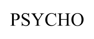 PSYCHO