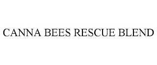 CANNA BEES RESCUE BLEND