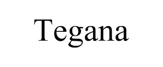 TEGANA