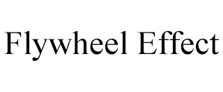 FLYWHEEL EFFECT