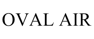 OVAL AIR
