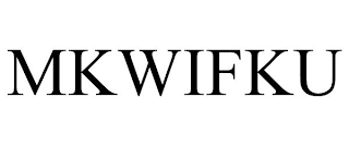 MKWIFKU