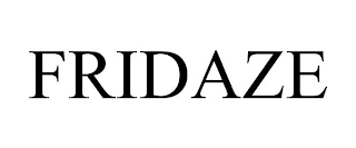 FRIDAZE