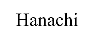 HANACHI