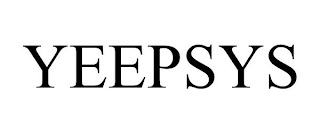 YEEPSYS