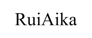 RUIAIKA