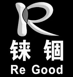 R RE GOOD