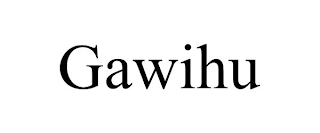 GAWIHU