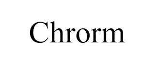 CHRORM