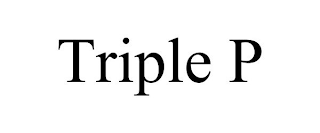 TRIPLE P