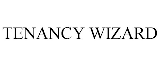 TENANCY WIZARD