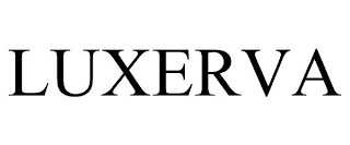 LUXERVA