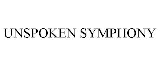 UNSPOKEN SYMPHONY