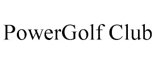 POWERGOLF CLUB