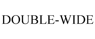 DOUBLE-WIDE