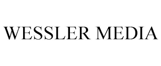 WESSLER MEDIA