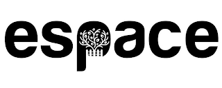 ESPACE
