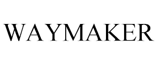 WAYMAKER