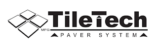 MFG TILE TECH PAVER SYSTEM