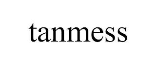 TANMESS